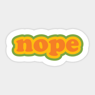 NOPE. Sticker
